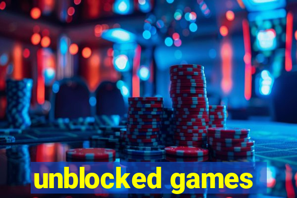 unblocked games